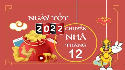 ngay-tot-chuyen-nha-thang-12-nam-2022